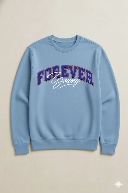 FOREVER YOUNG SWEATSHIRT